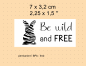 Mobile Preview: große Sticker Aufkleber Osterhase Kuh Leo Zebra, be wild and free, BPA frei, by BuntMixxDesign