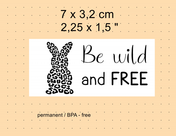 große Sticker Aufkleber Osterhase Kuh Leo Zebra, be wild and free, BPA frei, by BuntMixxDesign